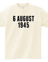 6 AUGUST 1945