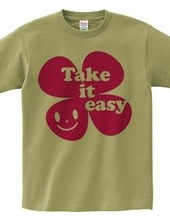 Take it easy(R)