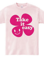 Take it easy(R)