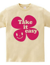 Take it easy(R)