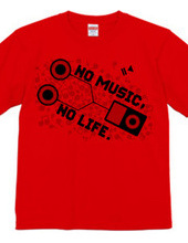 NO MUSIC, NO LIFE.