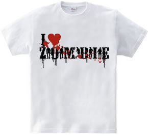 I LOVE ZOMBIE