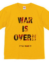 WAR IS OVER T-Shirts