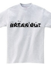 BREAK OUT 2