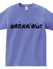 BREAK OUT 2