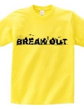 BREAK OUT 2