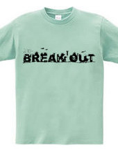 BREAK OUT 2