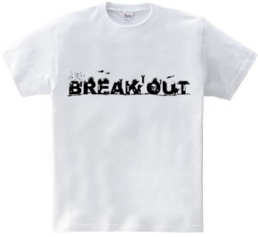 BREAK OUT 2