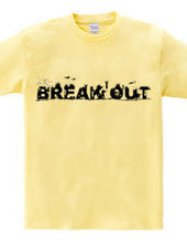 BREAK OUT 2