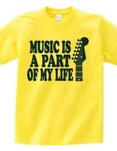 MUSIC IS A PART OF MYLIFE(D)