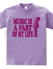 MUSIC IS A PART OF MY LIFE(R)