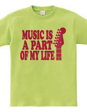 MUSIC IS A PART OF MY LIFE(R)