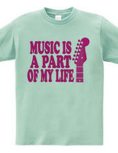 MUSIC IS A PART OF MY LIFE(R)