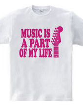 MUSIC IS A PART OF MY LIFE(R)
