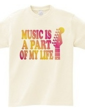 MUSIC IS A PART OF MY LIFE(C)