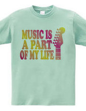 MUSIC IS A PART OF MY LIFE(C)