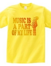 MUSIC IS A PART OF MY LIFE(O)