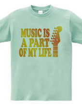 MUSIC IS A PART OF MY LIFE(O)