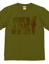 MUSIC IS A PART OF MY LIFE(O)