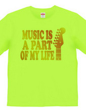 MUSIC IS A PART OF MY LIFE(O)