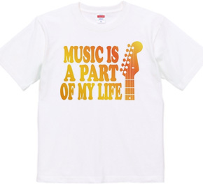 MUSIC IS A PART OF MY LIFE(O)