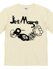 ＪＥＴ　ＭＯＵＳＥ