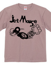 ＪＥＴ　ＭＯＵＳＥ