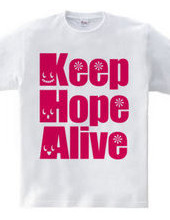 Keep Hope Alive(R)