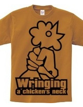 Wringing a chicken's neck