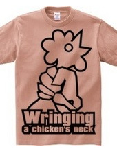 Wringing a chicken's neck