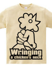 Wringing a chicken's neck