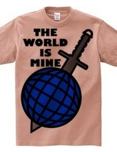 THE_WORLD_IS_MINE