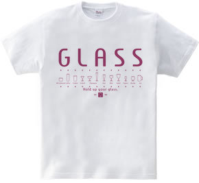 GLASS **グラス**