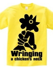 Wringing a chicken's neck