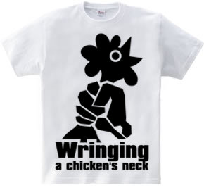 Wringing a chicken's neck