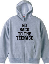 GO BACK TO THE TEENAGE!