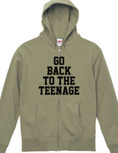 GO BACK TO THE TEENAGE!
