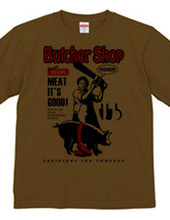 BUTCHER SHOP