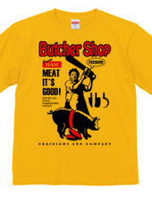 BUTCHER SHOP