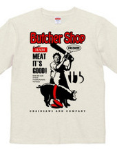 BUTCHER SHOP