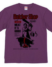 BUTCHER SHOP