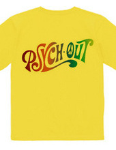 PSYCH OUT T-Shirt