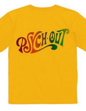 PSYCH OUT T-Shirt