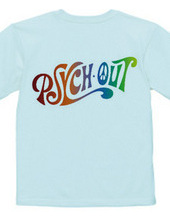 PSYCH OUT T-Shirt