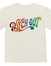 PSYCH OUT T-Shirt