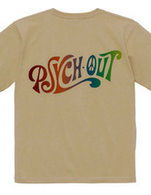 PSYCH OUT T-Shirt