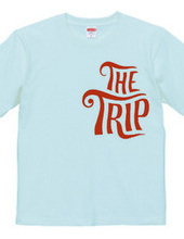 THE TRIP T-Shirt