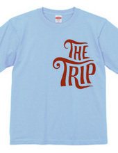 THE TRIP T-Shirt