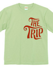 THE TRIP T-Shirt