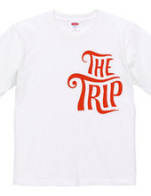 THE TRIP T-Shirt